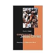 Confessing Jesus Christ by Lose, David J., 9780802849830
