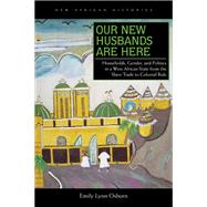 Our New Husbands Are Here by Osborn, Emily Lynn, 9780821419830