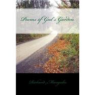 Poems of God's Garden by Mangulis, Richard, 9781503209831