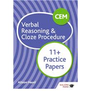 CEM 11  Verbal Reasoning & Cloze Procedure Practice Papers by Alison Head, 9781510449831
