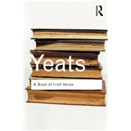 A Book of Irish Verse by Yeats,W.B., 9780415289832