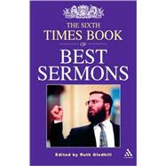 Sixth Times Book of Best Sermons by Gledhill, Ruth, 9780826449832