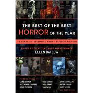 The Best of the Best Horror of the Year by Datlow, Ellen, 9781597809832