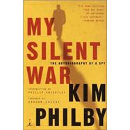 My Silent War by PHILBY, KIMGREENE, GRAHAM, 9780375759833