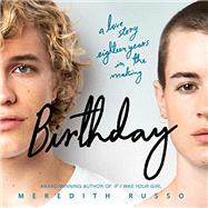 Birthday by Russo, Meredith, 9781250129833