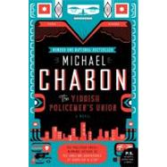 The Yiddish Policemen's Union by Chabon, Michael, 9780007149834