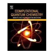 Computational Quantum Chemistry by Soroush, Masoud, 9780128159835