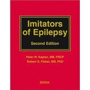 Imitators of Epilepsy by Kaplan, Peter W., 9781888799835