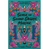 Sense and Second-Degree Murder by Tirzah Price, 9780062889836