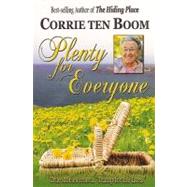 Plenty for Everyone by Ten Boom, Corrie, 9780875089836