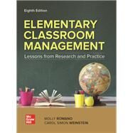 Elementary Classroom Management: Lessons from Research and Practice [Rental Edition] by WEINSTEIN, 9781264299836