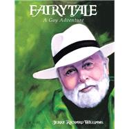Fairy Tale by Williams, Jerry Richard, 9781480879836