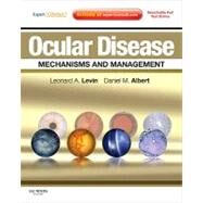 Ocular Disease by Levin, Leonard A.; Albert, Daniel M., 9780702029837