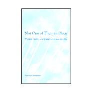 Not One of Them in Place : Modern Poetry and Jewish American Identity by Finkelstein, Norman, 9780791449837