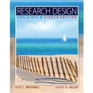 Research Design Explained by Mitchell, Mark L.; Jolley, Janina M., 9781133049838