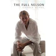 The Full Nelson by Mckee, Carole, 9781438989839