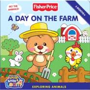 A Day on the Farm: Exploring Animals by Huelin, Jodi, 9780061449840
