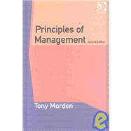 Principles of Management by Morden,Tony, 9780754619840