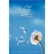 Our Voices by Ruppert, James, 9780803289840