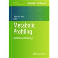 Metabolic Profiling by Metz, Thomas O., 9781617379840