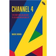 Channel 4 by Brown, Maggie, 9781911239840