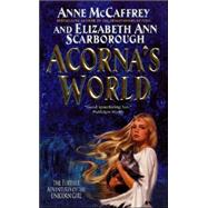 ACORNAS WORLD               MM by MCCAFFREY ANNE, 9780061059841
