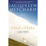 Cage of Stars by Mitchard, Jacquelyn, 9780446579841