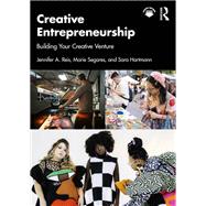 Creative Entrepreneurship by Jennifer A. Reis; Marie Segares; Sara Hartmann, 9781040859841