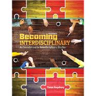 Becoming Interdisciplinary by Augsburg, Tanya, 9781465289841