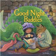 Good Night, Baddies by Underwood, Deborah; Kangas, Juli, 9781481409841