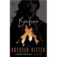 Bonfire by RITTER, KRYSTEN, 9781524759841