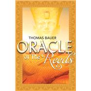 Oracle of the Reeds by Bauer, Thomas, 9781543949841