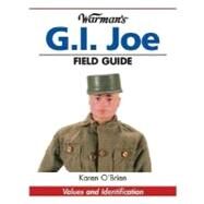 Warman's Gi Joe Field Guide by O'Brien, Karen, 9780873499842