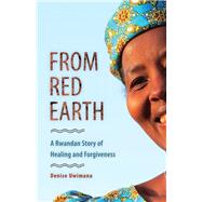 From Red Earth by Uwimana, Denise, 9780874869842