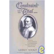 Constraint on Trial by Voogt, Gerrit, 9780943549842