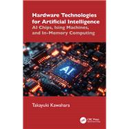 Hardware Technologies for Artificial Intelligence by Takayuki Kawahara, 9781040539842