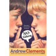 No Talking by Clements, Andrew; Elliott, Mark, 9781416909842