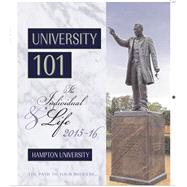 University 101: The Individual & Life 2015-2016 (Hampton Univ.) by Hampton University, 9781465279842