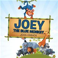 Joey the Blue Monkey by Osback, John, 9781728309842