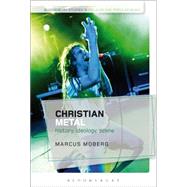 Christian Metal History, Ideology, Scene by Moberg, Marcus; Partridge, Christopher; Cohen, Sara, 9781472579843