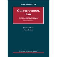 Constitutional Law, Cases and Materials, 15th, 2020 Supplement by Varat, Jonathan D.; Amar, Vikram D., 9781684679843