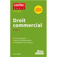 Droit commercial - Licence, Master by Thierry Leobon, 9782749539843