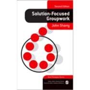 Solution-focused Groupwork by John Sharry, 9781412929844