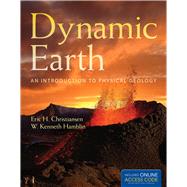 Dynamic Earth An Introduction to Physical Geology by Christiansen, Eric H.; Hamblin, W. Kenneth, 9781449659844