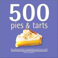 500 Pies & Tarts by Baugniet, Rebecca, 9781569069844