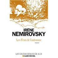 Les Feux de l'automne by Irne Nmirovsky, 9782226259844