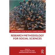 Research Methodology for Social Sciences by Acharyya, Rajat; Bhattacharya, Nandan, 9780367409845