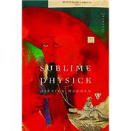 Sublime Physick by Madden, Patrick, 9780803239845