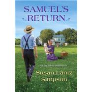 Samuel's Return by Simpson, Susan Lantz, 9781420149845
