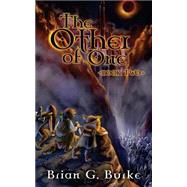 The Other of One by Burke, Brian G.; Penn, Jay; First Editing.com (CON); Casey, E., 9781507819845